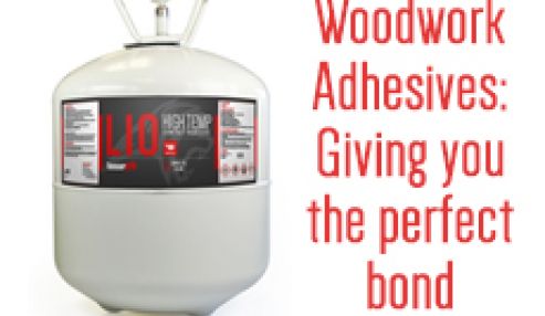 Woodwork Adhesives: giving you the perfect bond